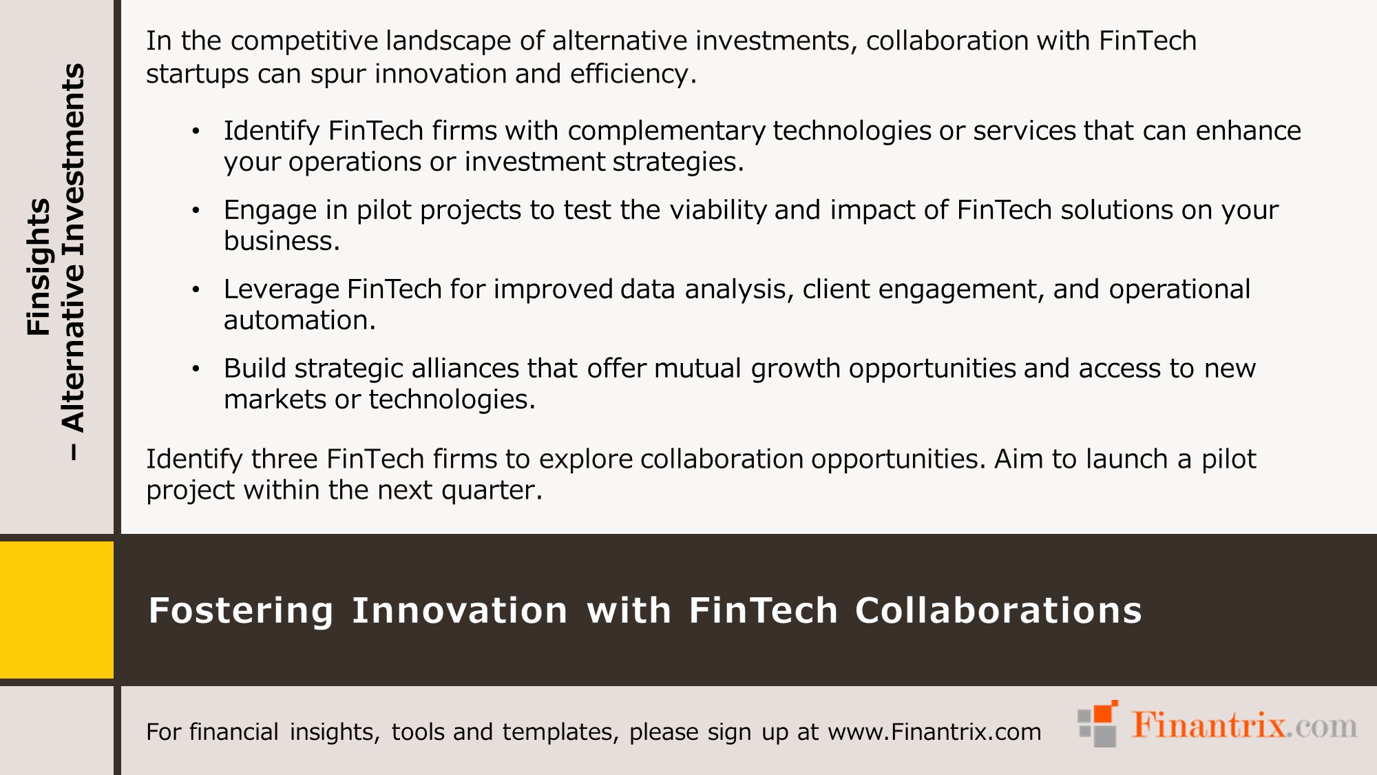 Fostering Innovation with FinTech Collaborations