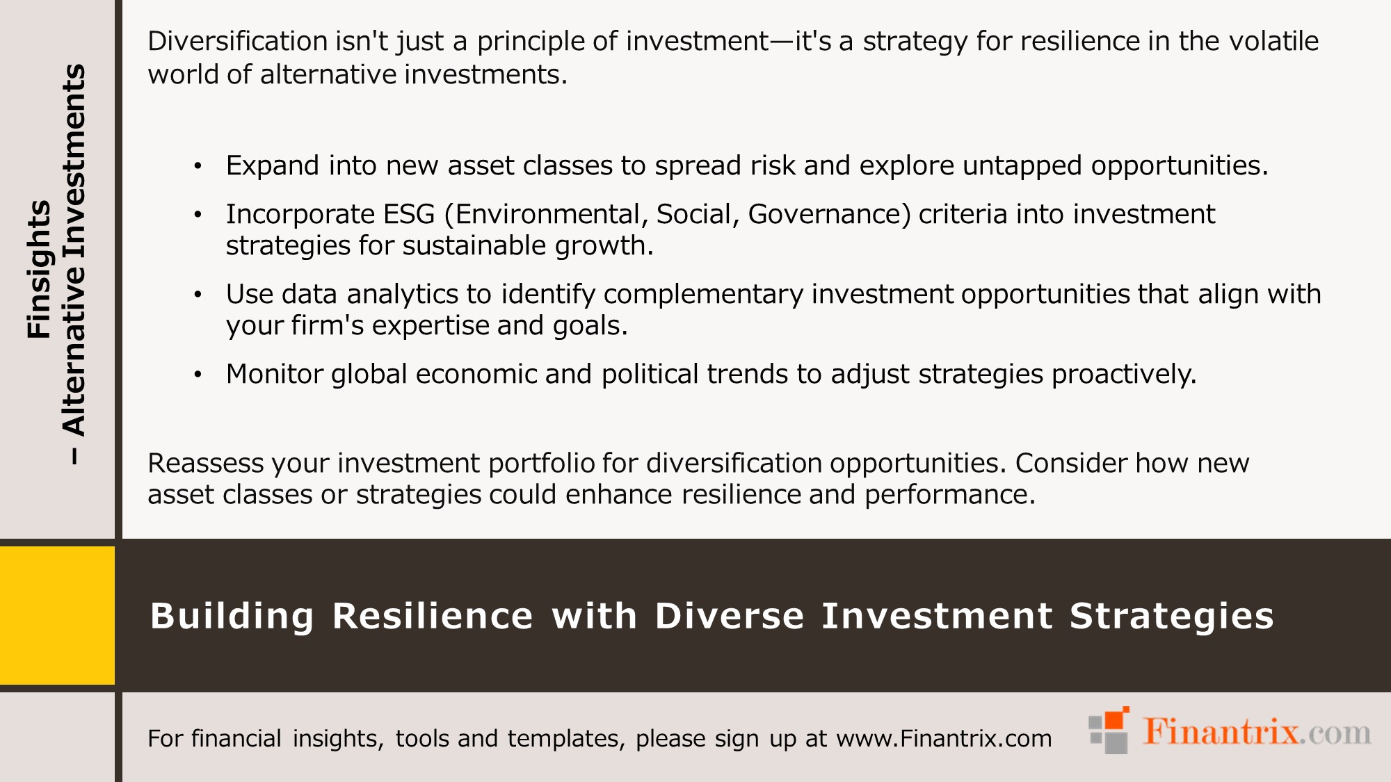 Building Resilience with Diverse Investment Strategies