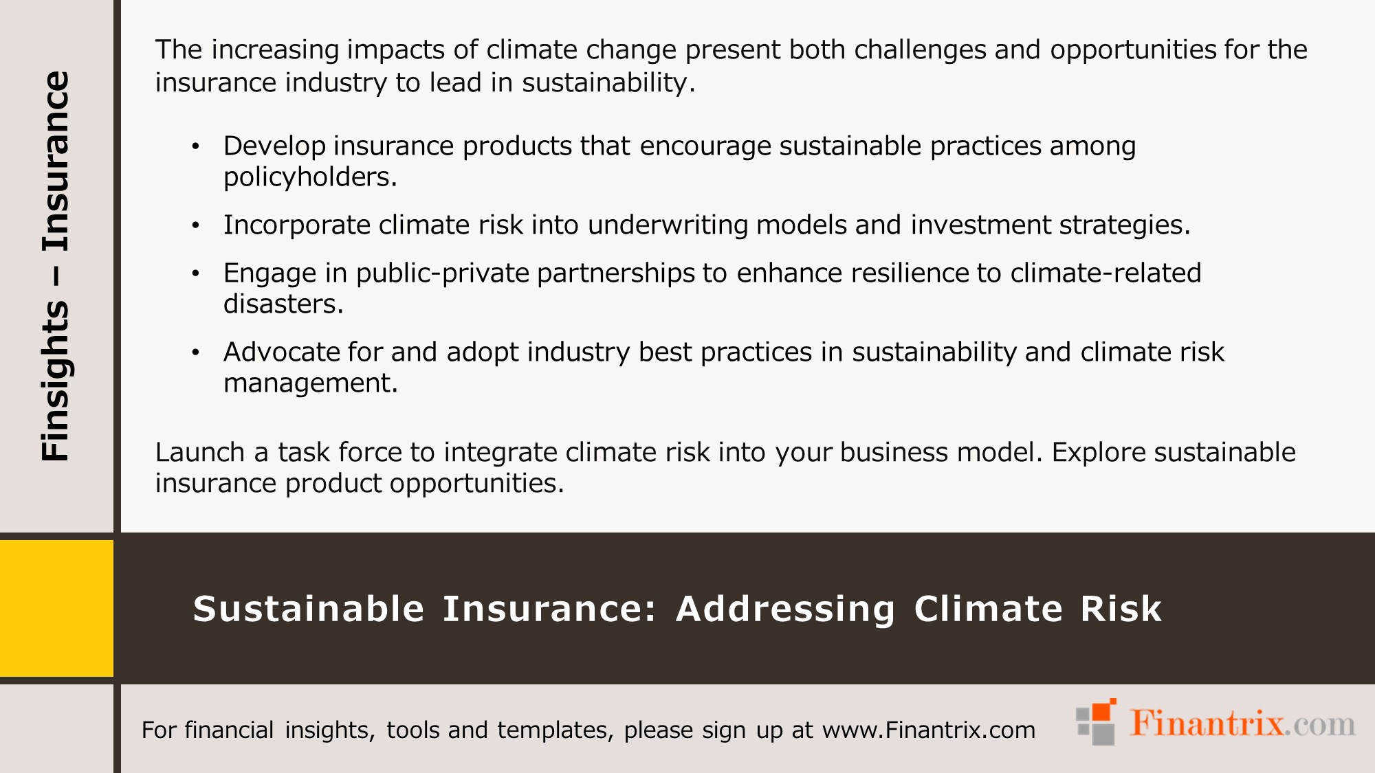 Sustainable Insurance Addressing Climate Risk